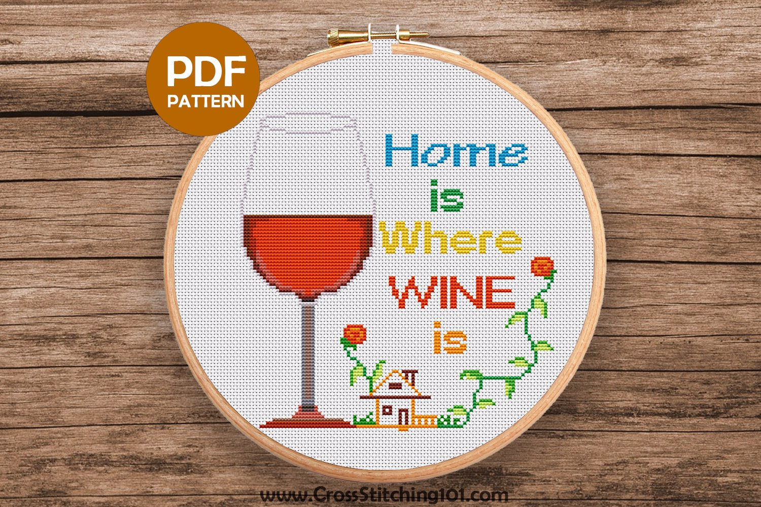 Home Is Where Wine Is Cross Stitch PDF